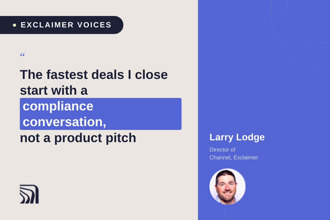 Quote from Larry Lodge, Director of Channel at Exclaimer